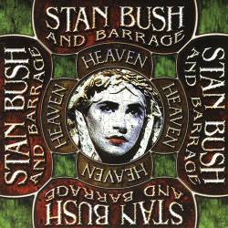 Stan Bush : Heaven
